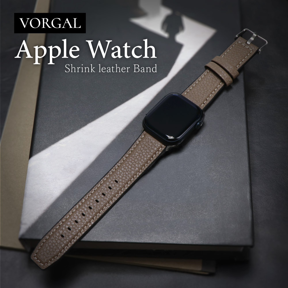 Apple Watch（42／44／45／46／49mm）用 シュリンクレザーバンド トープ VORGAL（ヴォルガール）