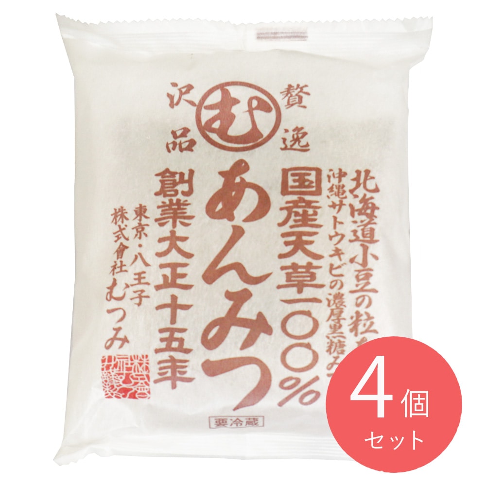 むつみ 贅沢逸品 あんみつ 130g×4個｜D+2