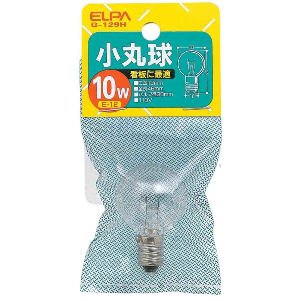 エルパ ELPA 小丸球 10W クリア E12 G-129H