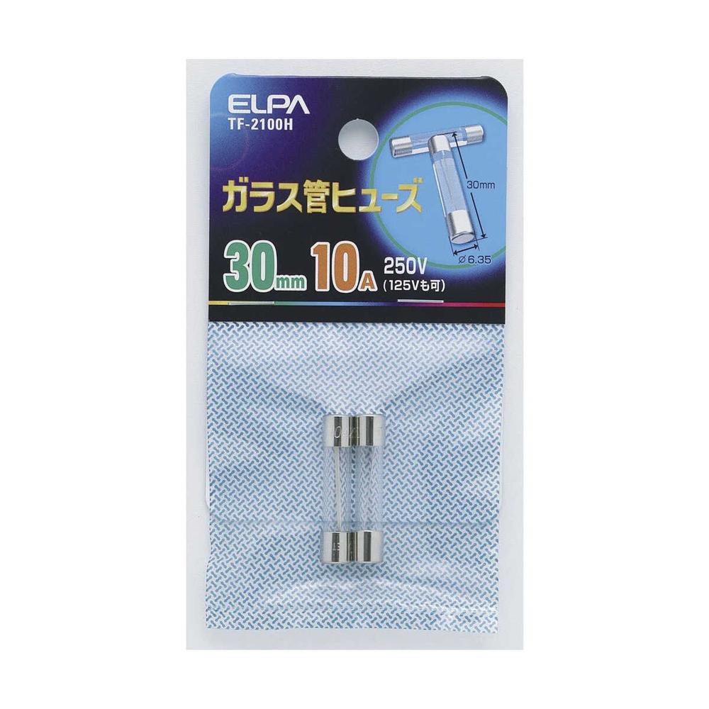 エルパ ガラス管ヒューズ30mm  TF-2100H
