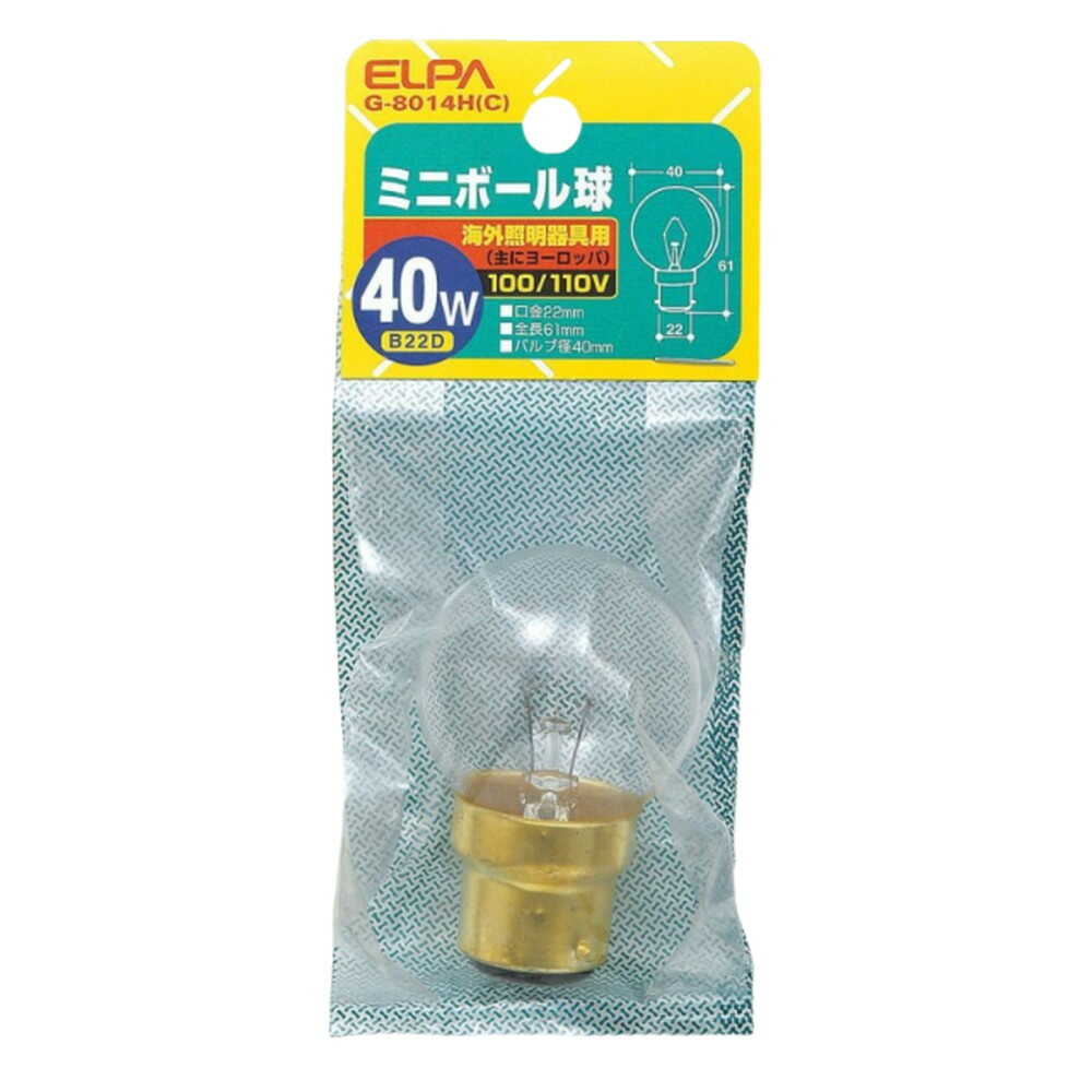 エルパ ELPA ミニボール球 白熱電球 海外製照明用 B22D 40W G-8014H(C)