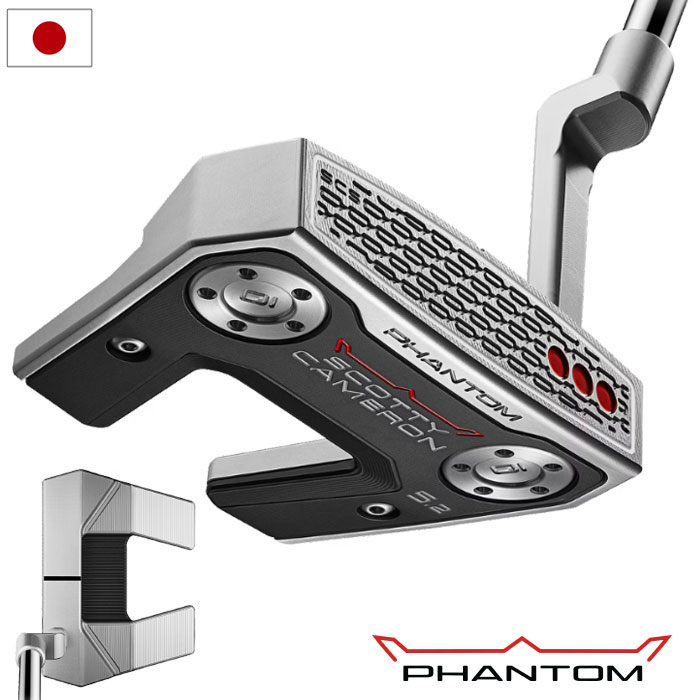 2026NEW スコッティキャメロン 2026 Phantom 5.2 ファントム パター メンズ 右用 2026年モデル Scotty Cameron 日本正規品