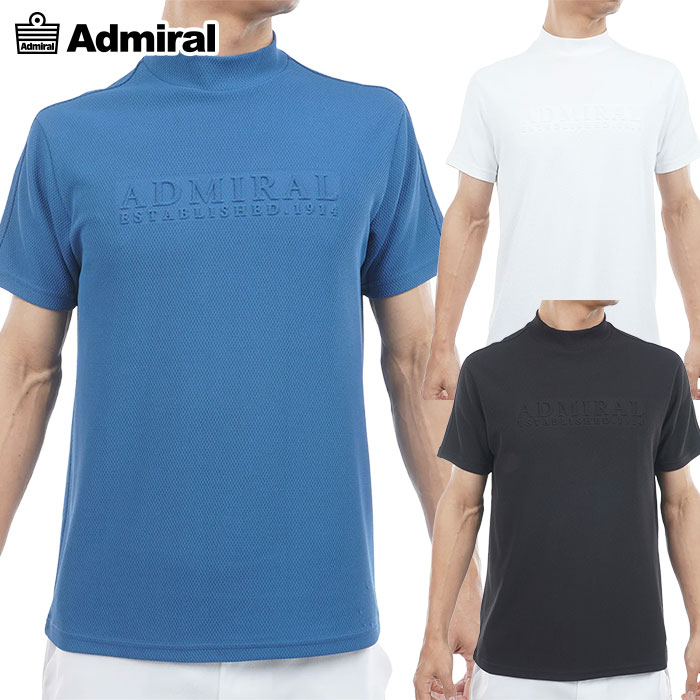 アドミラル Admiral Golf 汗染み防止 遮熱モックネック ADMA637 メンズ 半袖 ゴルフウェア 2026春夏モデル 日本正規品