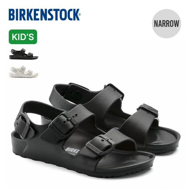 BIRKENSTOCK ビルケンシュトック ミラノ EVA [ナロー]【キッズ】