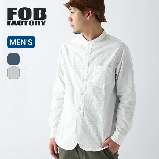 FOB FACTORY エフオービーファクトリー バンドカラーシャツ
