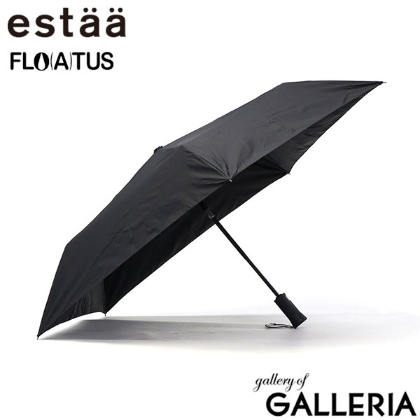 エスタ 折りたたみ傘 メンズ レディース 自動開閉 晴雨兼用 軽量 丈夫 ブランド estaa ムーンバット 傘 日傘 雨傘 コンパクト おしゃれ UVカット 超撥水 耐風 親骨60cm FLO(A)TUS 自動開閉60cmUV プレーン CSG 31-007-10358-12