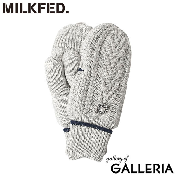 ミルクフェド 手袋 レディース 防寒 指なし MILKFED. かわいい ミトン ブランド 女性 ケーブル編み ハート グローブ 大人 人気 裏ボア フィンガーレス おしゃれ 2WAY HEART CABLE MITTENS 103254054004